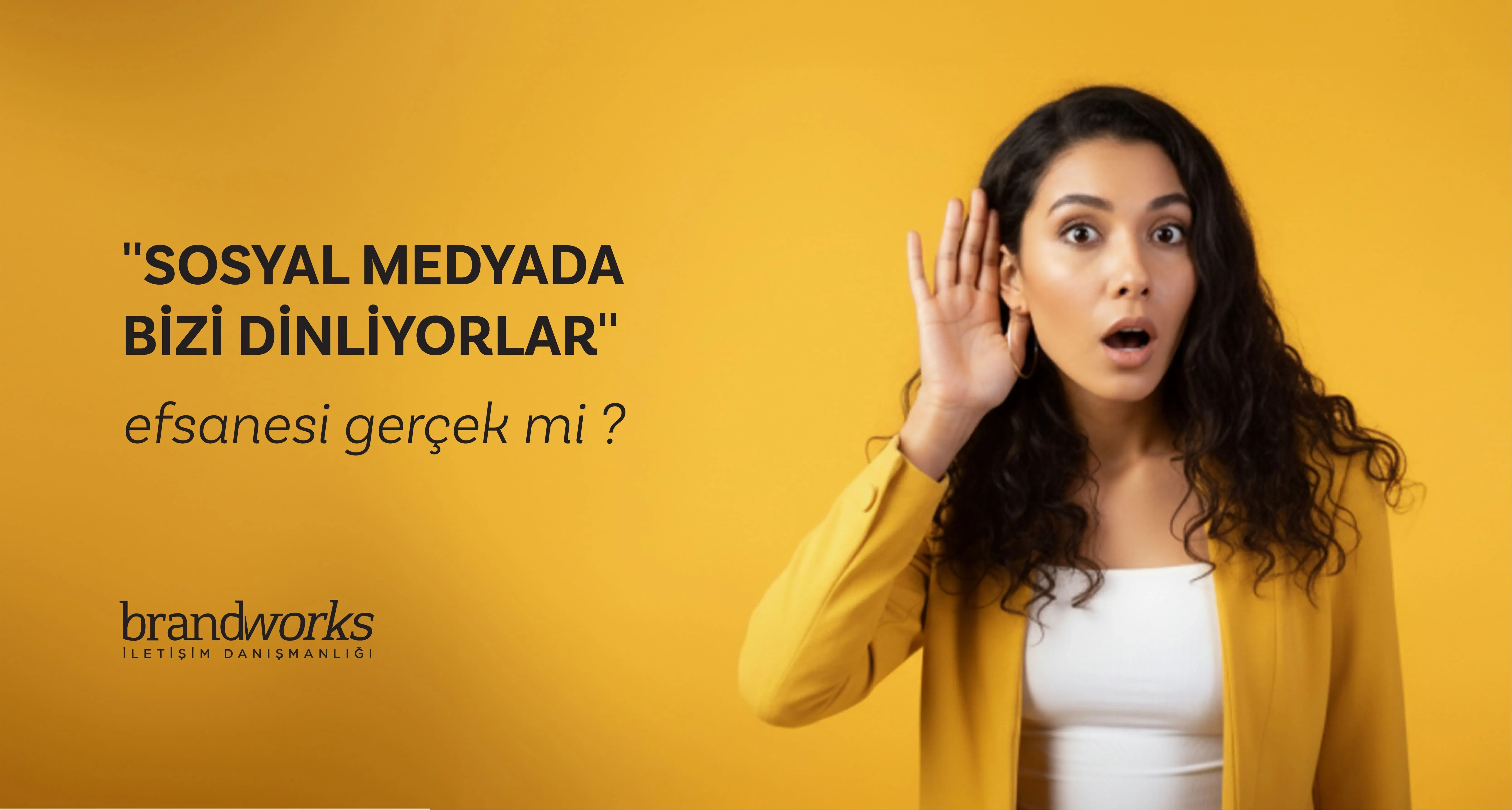 Sosyal medyada bizi dinliyorlar efsanesi gerçek mi?